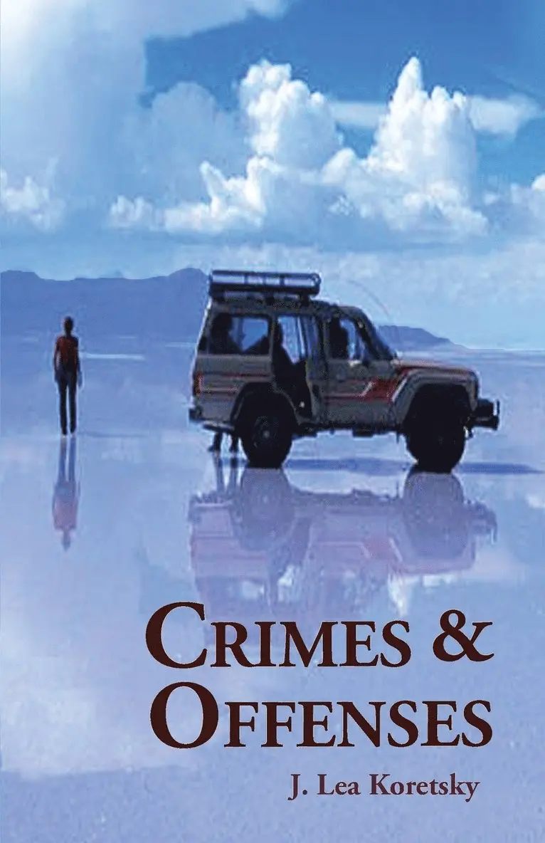 J Lea Koretsky - Crimes & Offenses, Häftad. Tillgänglighet: Lägg i varukorg