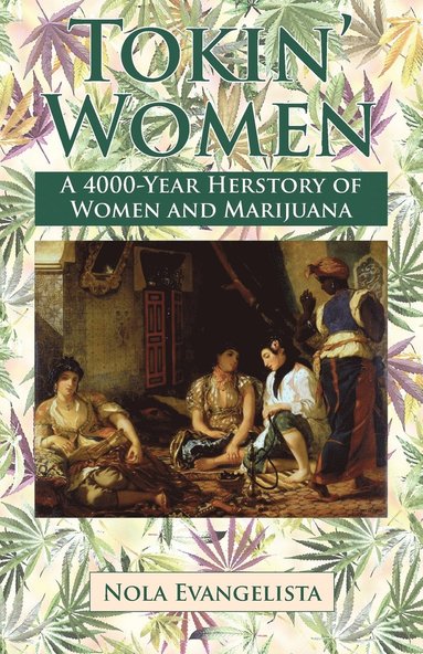 bokomslag TOKIN' WOMEN A 4,000-Year Herstory