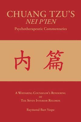 bokomslag CHUANG TZU'S NEI P'IEN Psychotherapeutic Commentaries