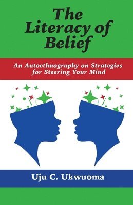 The Literacy of Belief 1