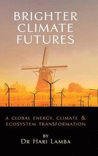 bokomslag Brighter Climate Futures