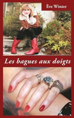 bokomslag Les bagues aux doigts