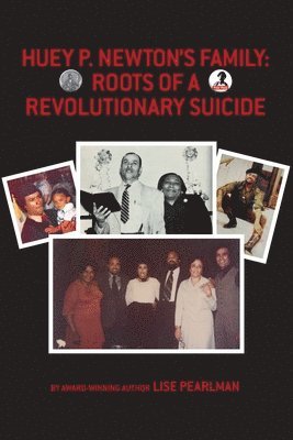 Huey P. Newton's Family