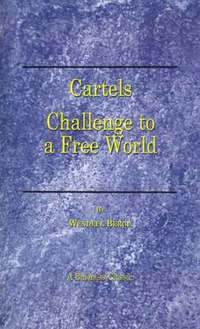 bokomslag Cartels: Challenge to a Free World