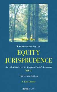 bokomslag Commentaries on Equity Jurisprudence: as Administered in England and America: Vol 1