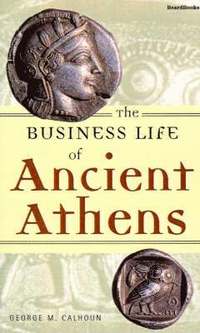 bokomslag The Business Life of Ancient Athens