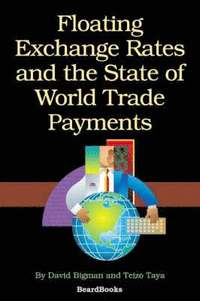 bokomslag Floating Exchange Rates and the State of World Trade Payments