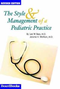bokomslag The Style and Management of a Pediatric Practice