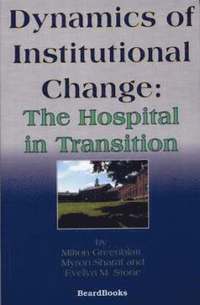bokomslag Dynamics of Institutional Change
