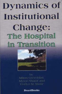 Dynamics of Institutional Change 1