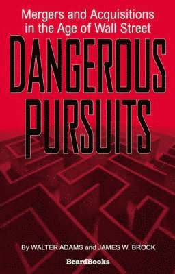 Dangerous Pursuits