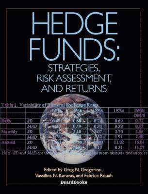 Fabrice Douglas Rouah, Vassilios Karavas, Greg N. Gregoriou - Hedge Funds, Häftad