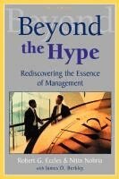 Robert G. Eccles, Nitin Nohria - Beyond the Hype, Häftad