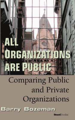 Barry Bozeman - All Organizations are Public, Häftad