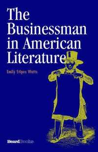 bokomslag Businessman in American Literature