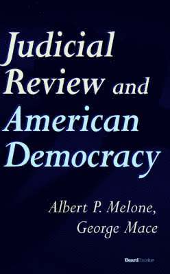 bokomslag Judicial Review and American Democracy