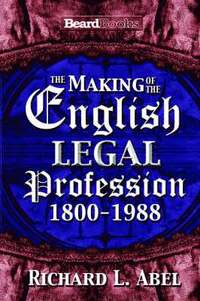 bokomslag The Making of the English Legal Profession