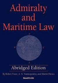 bokomslag Admiralty and Maritime Law Abridged Edition