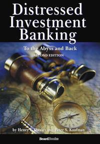 bokomslag Distressed Investment Banking - To the Abyss and Back - Second Edition