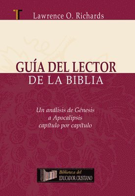 Lawrence O. Richards - Guia del Lector de la Biblia, Inbunden