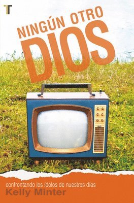 Ningún Otro Dios
