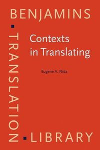 bokomslag Contexts In Translating