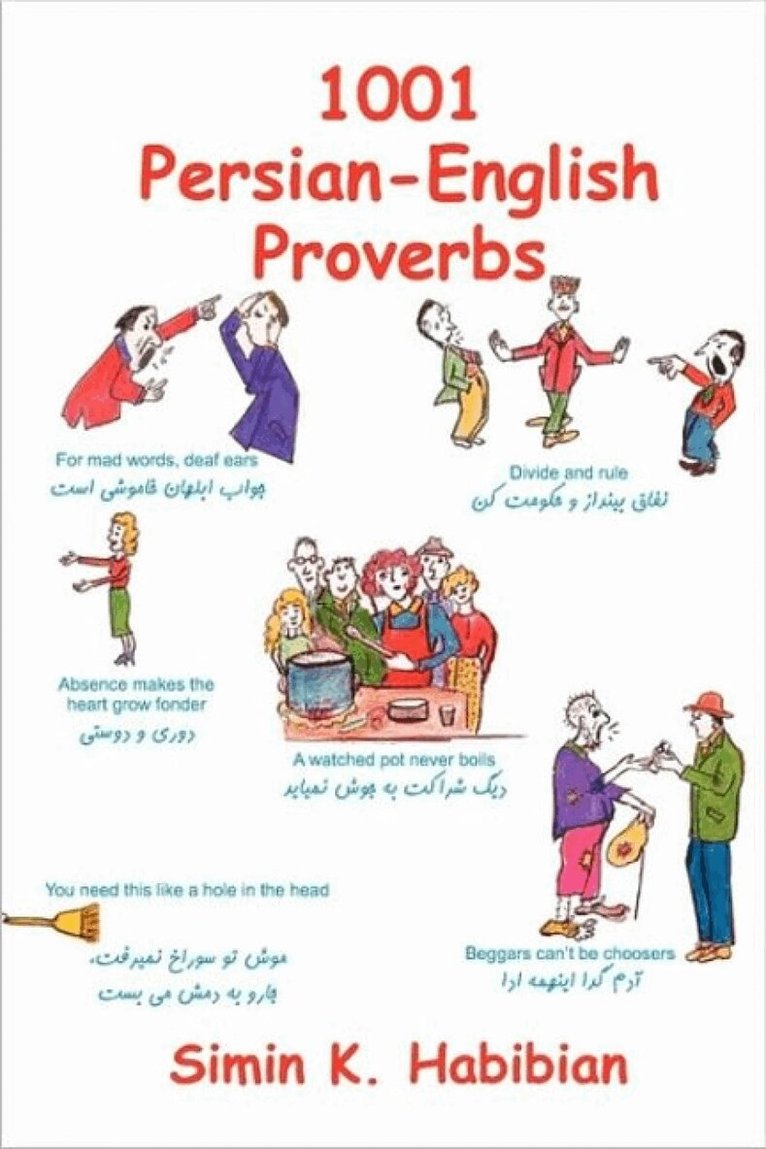 Simin K Habibian - 1001 Persian-English Proverbs, Häftad