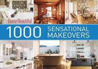 bokomslag House Beautiful 1000 Sensational Makeovers