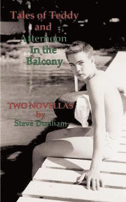 Tales of Teddy and Afternoon in the Balcony 1