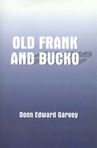 bokomslag Old Frank and Bucko