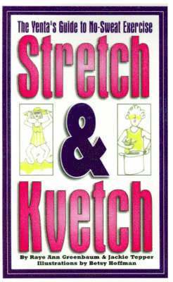 bokomslag Stretch and Kvetch