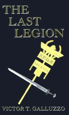 bokomslag The Last Legion