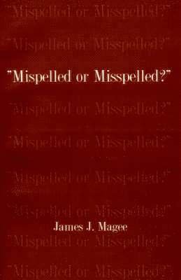 Mispelled or Misspelled?