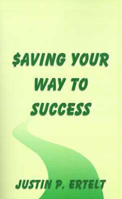 Saving Your Way to Success 1