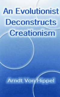bokomslag An Evolutionist Deconstructs Creationism