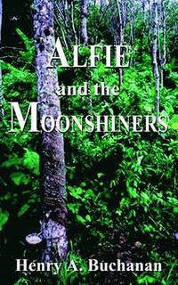 bokomslag Alfie and the Moonshiners