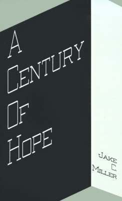 bokomslag Century of Hope