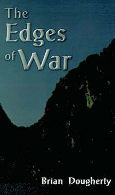 Brian Dougherty - Edges of War, Häftad