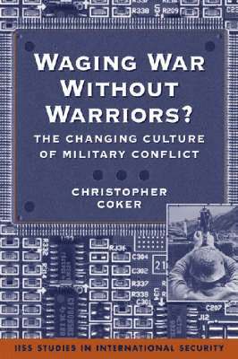 Waging War without Warriors? 1