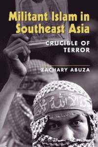 bokomslag Militant Islam in Southeast Asia