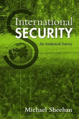 Michael Sheehan - International Security, Häftad
