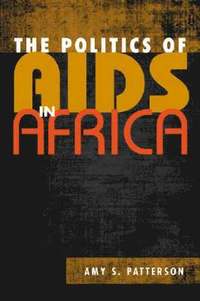 bokomslag Politics of AIDS in Africa