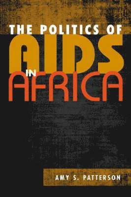 Politics of AIDS in Africa 1