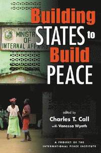 bokomslag Building States to Build Peace