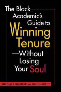 bokomslag Black Academic's Guide to Winning Tenure