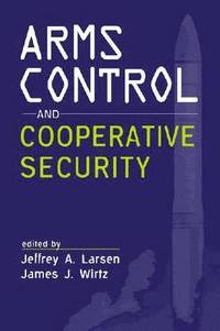 bokomslag Arms Control and Cooperative Security