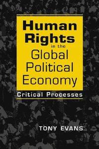 bokomslag Human Rights in the Global Political Economy