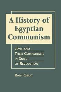 bokomslag History of Egyptian Communism