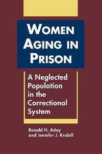 bokomslag Women Aging in Prison