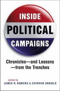 bokomslag Inside Political Campaigns